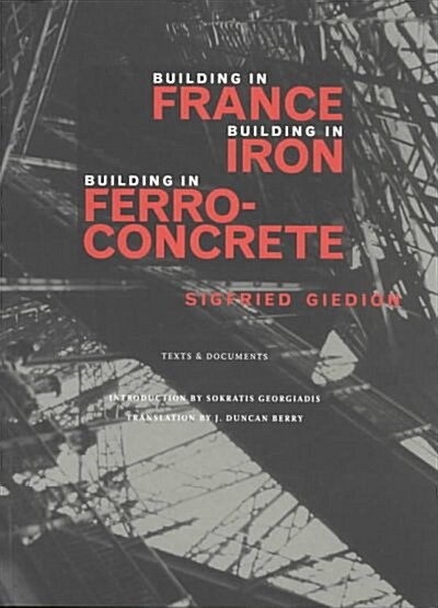 Building in France, Building in Iron, Building in Ferroconcrete (Paperback)