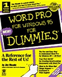 Word Pro for Windows 95 for Dummies (Paperback, 2nd, Subsequent)