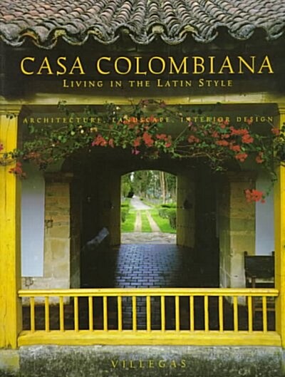 Casa Colombiana (Hardcover)