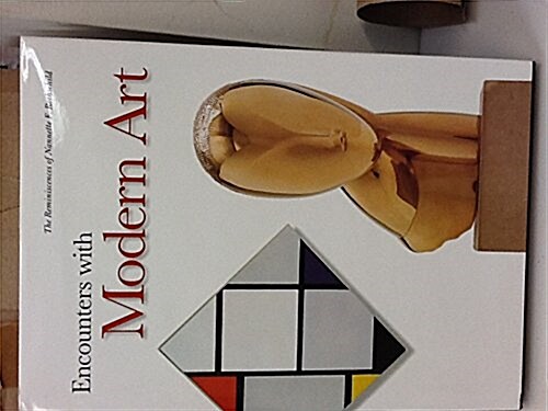 Encounters With Modern Art (Paperback)