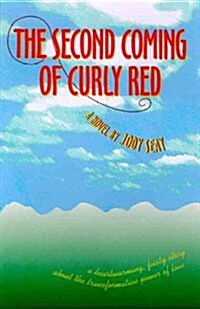 The Second Coming of Curly Red (Paperback)