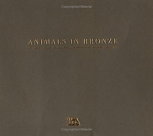 Animals in Bronze (Hardcover)