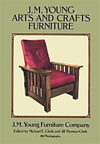 J.M. Young Arts and Crafts Furniture (Paperback)