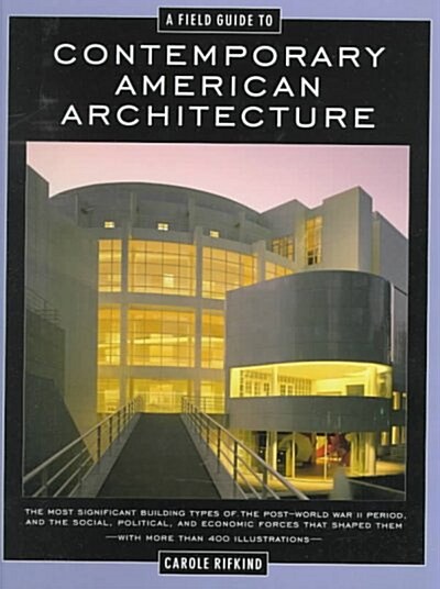 A Field Guide to Contemporary American Architecture (Hardcover, Revised)