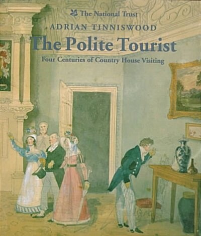 The Polite Tourist (Hardcover, Subsequent)