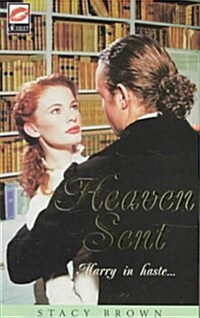 Heaven Sent (Mass Market Paperback)