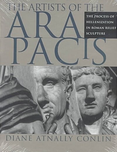 The Artists of the Ara Pacis (Hardcover)