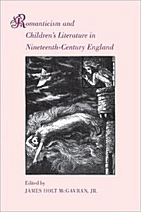 Romanticism and Childrens Literature in 19th Century England (Hardcover)