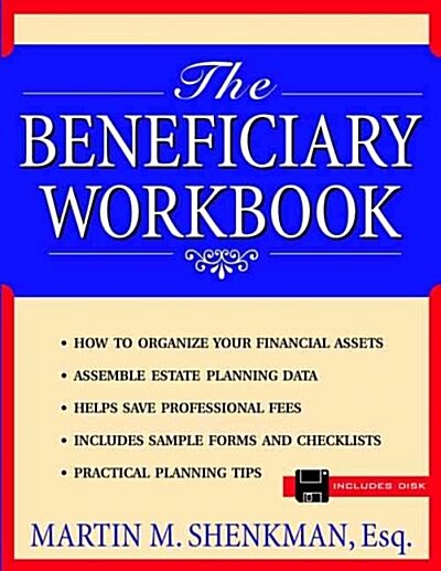 The Beneficiary Workbook (Paperback, Diskette)