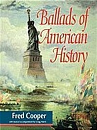 Ballads of American History (Paperback, Compact Disc)