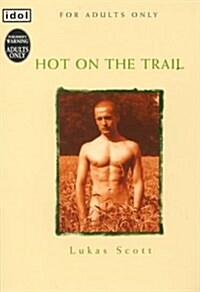 Hot on the Trail (Paperback)