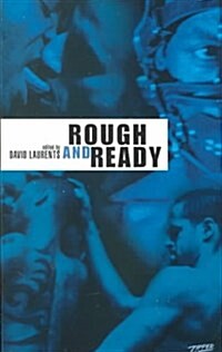 Rough and Ready (Paperback)