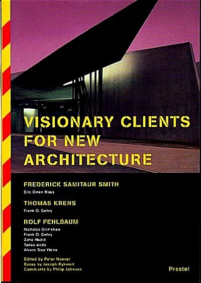 Visionary Clients for New Architecture (Paperback)