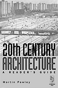 20th Century Architecture (Hardcover)
