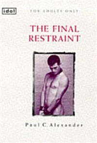 The Final Restraint (Paperback)