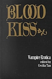 Blood Kiss (Paperback)