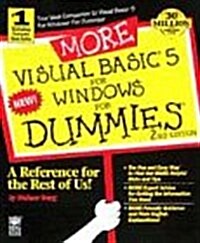 More Visual Basic 4 for Windows for Dummies (Paperback, Diskette)