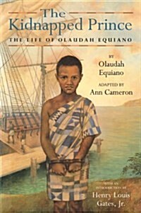 The Kidnapped Prince: The Life of Olaudah Equiano (Hardcover)