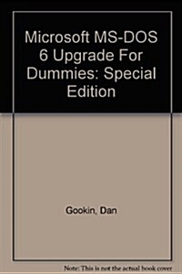 Microsoft MS-DOS 6.2 Upgrade for Dummies (Paperback, Diskette)