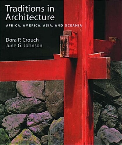 Traditions in Architecutre (Hardcover)