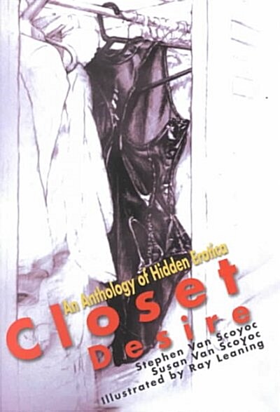 Closet Desire: An Anthology of Hidden Erotica (Paperback)