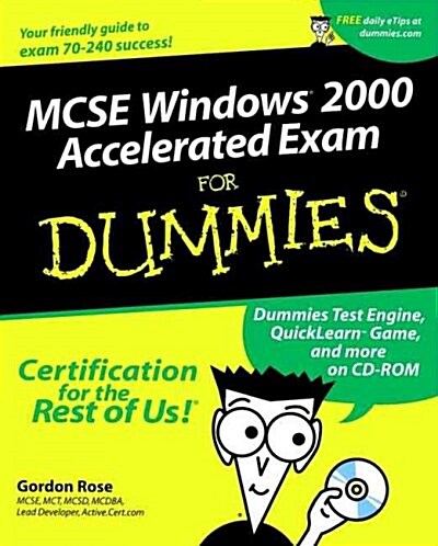McSe Windows 2000 Accelerated Exam for Dummies (Paperback, CD-ROM)