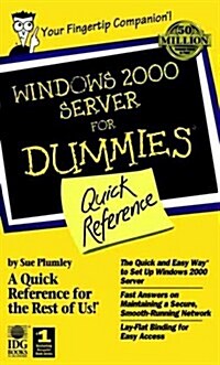 Windows 2000 Server for Dummies Quick Reference (Paperback, Spiral)