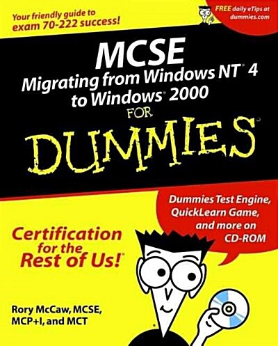 McSe Migrating from Windows Nt 4 to Windows 2000 for Dummies (Paperback, CD-ROM)
