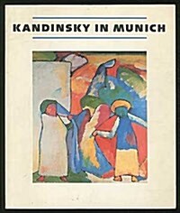 Kandinsky in Munich (Paperback)