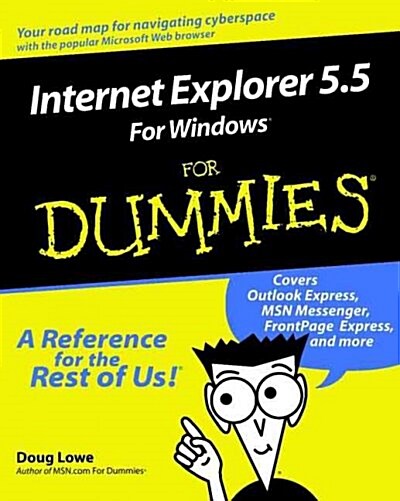 Internet Explorer 5.5 for Windows for Dummies (Paperback, Subsequent)
