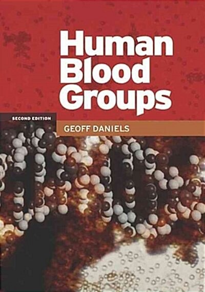 Human Blood Groups (Hardcover, 2nd, Subsequent)
