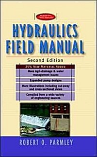 Hydraulics Field Manual, 2nd Edition (Paperback, 2, Revised)