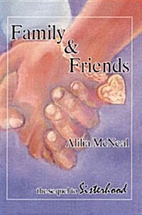 Family & Friends (Paperback)