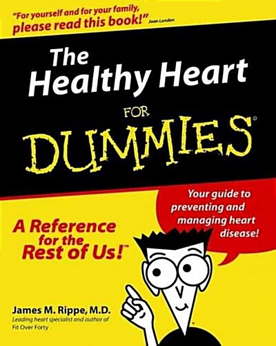 The Healthy Heart for Dummies (Paperback)