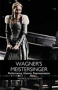 Wagners Meistersinger (Hardcover)