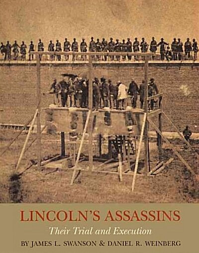 Lincolns Assassins (Hardcover, 1st)