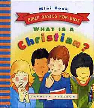 What Is a Christian? (Hardcover, Mini)