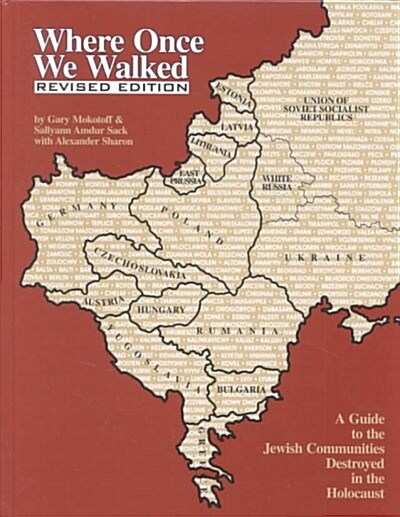 Where Once We Walked (Hardcover, Revised)