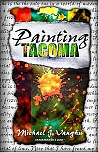 Painting Tacoma (Paperback)