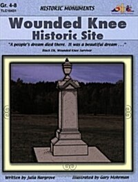 Wounded Knee Historic Site (Paperback)