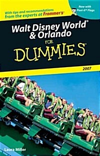 Walt Disney World & Orlando for Dummies 2007 (Paperback)