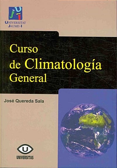 Curso de climatologia general/ General Climatology Course (Paperback)