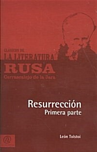 Resurreccion /Resurrection (Paperback)