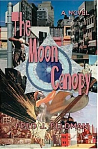 The Moon Canopy (Paperback)