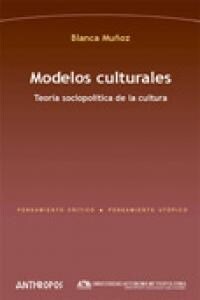 Modelos culturales/ Cultural Models (Paperback)