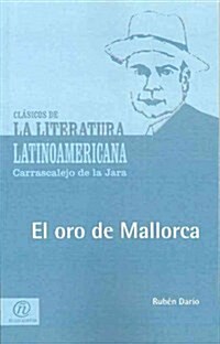 El oro de Mallorca/The Gold from Mallorca (Paperback)