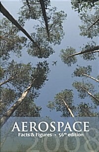 Aerospace Facts & Figures (Paperback, 56th)