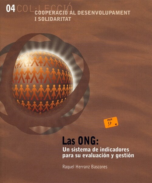 Las ONG (Organizaciones no Gubernamentales)/ NGO, A non-governmental organization (Paperback)