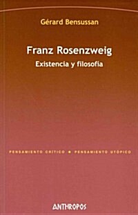 Franz Rosenzweig (Paperback)