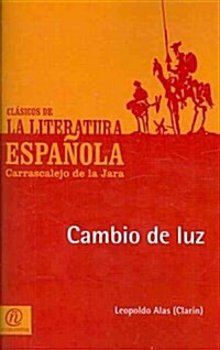 Cambio de luz (Paperback)